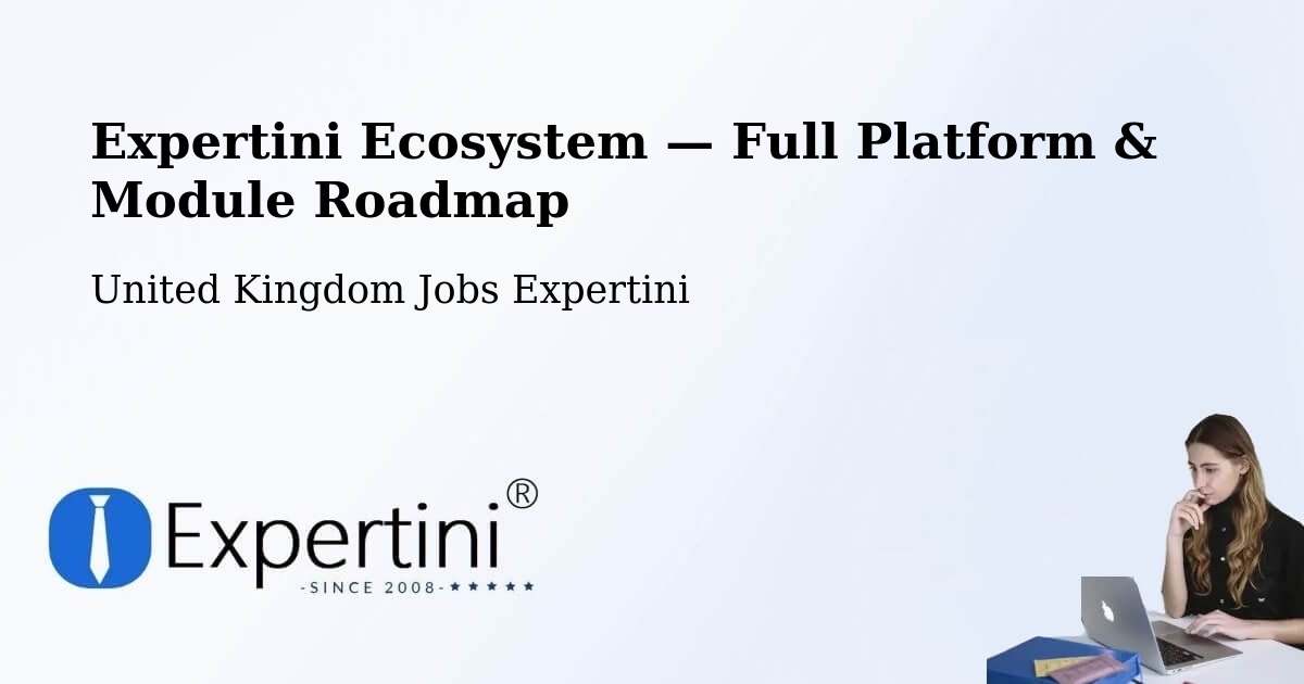 Expertini Ecosystem — Full Platform & Module Roadmap – Goole
